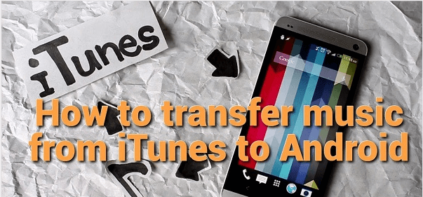 how to get my itunes library on my android phone